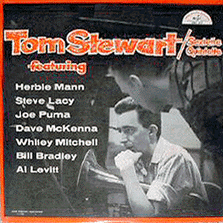 Tom Stewart Sextette/Quintette